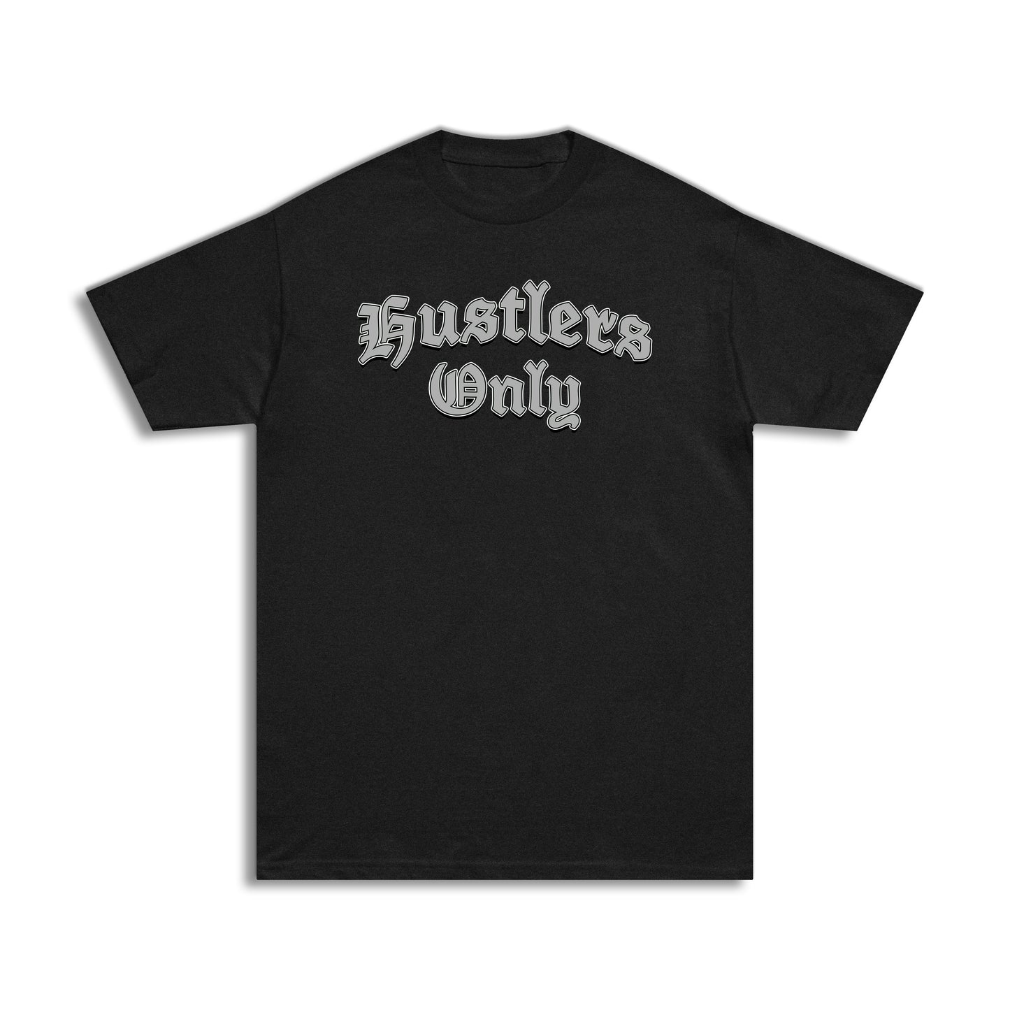 HUSTLERS ONLY