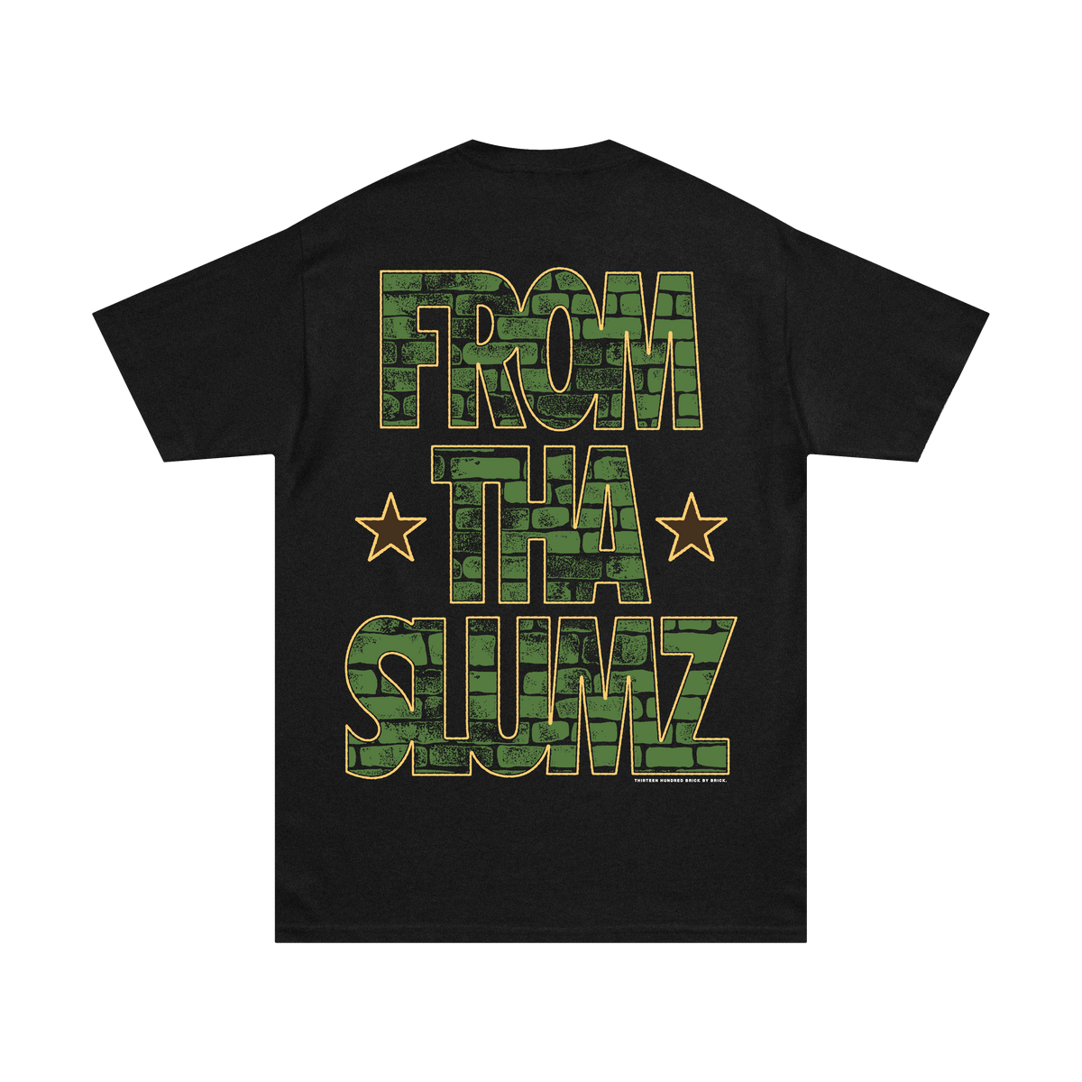 FROM THA SLUMZ TEE (BLACK)