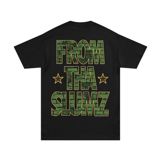 FROM THA SLUMZ TEE (BLACK)